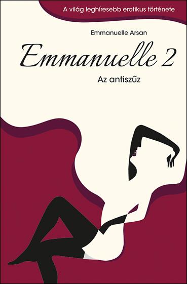 Emmanuelle Arsan - Emmanuelle 2.