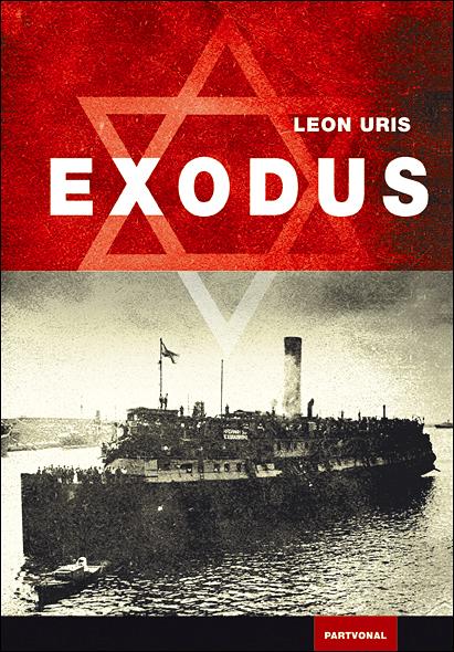 Leon Uris - Exodus - új kiadás