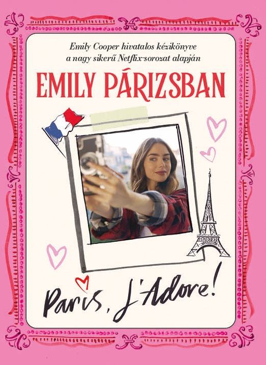  - Emily Párizsban